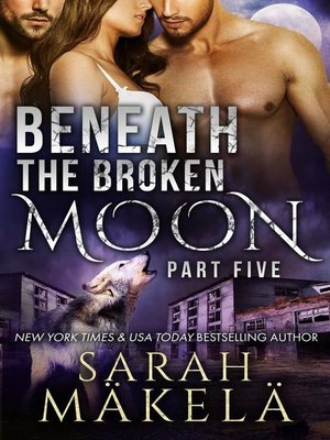 cover image of Beneath the Broken Moon